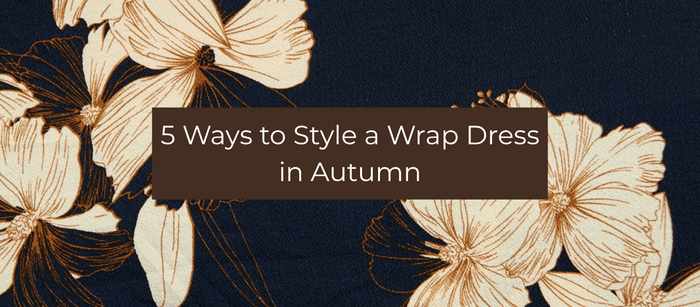 5 Ways to Style a Wrap Dress in Autumn
